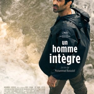 Un homme intègre de Mohammad Rasoulof