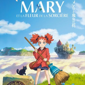 Mary et la fleur de la sorcière de Hiromasa Yonebayashi