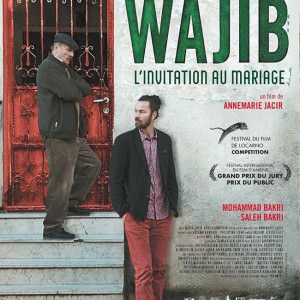 Wajib, l'invitation au mariage d'Annemarie Jacir